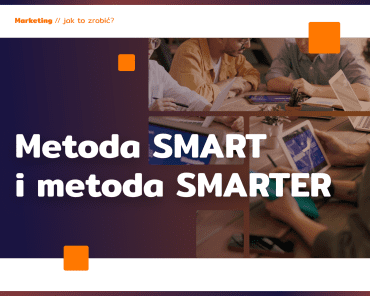 Metoda SMART i metoda SMARTER 